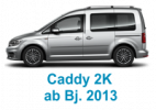 Caddy-2K ab 2013